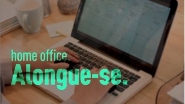 Home Office - Alongamentos